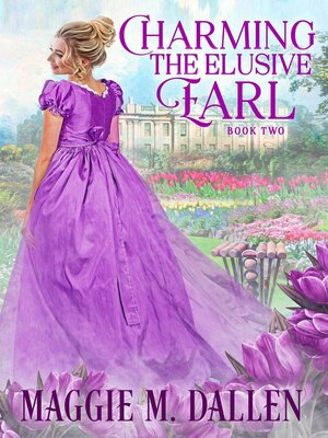 cover image of Charming the Elusive Earl